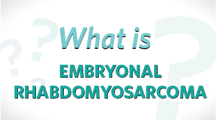 What-is-Embryonal-Rhabdomyosarcoma.png