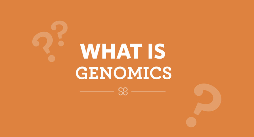 What is genomics?