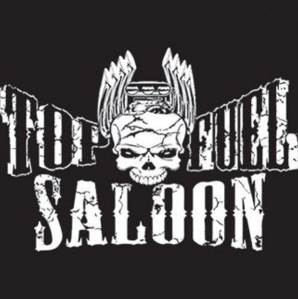 Top Fuel Saloon-POSTPONED, New Date TBD Event Logo