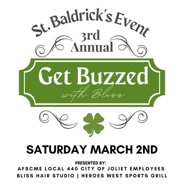Get Buzzed with Bliss Hosted by Bliss Hair Studio | AFSCME Local 440 City of Joliet Employees | Heroes West Sports Grill Event Logo