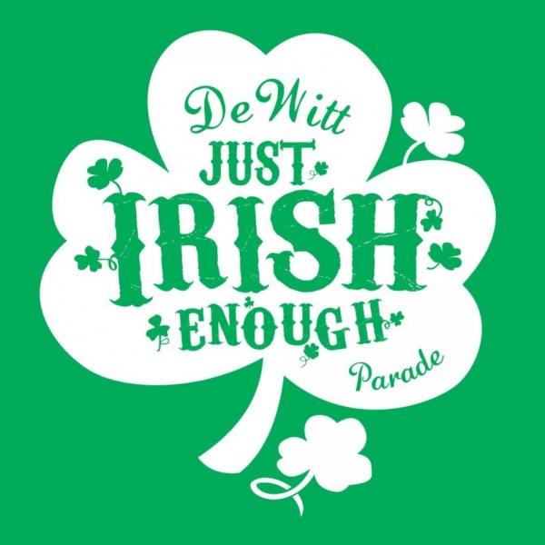Dewitt's Just Irish Enough Parade & St. Baldrick's Fundraiser  Event Logo