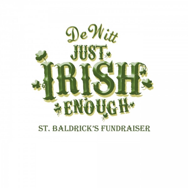 2015 Dewitt Just Irish Enough St. Baldrick's Fundraiser Event Logo